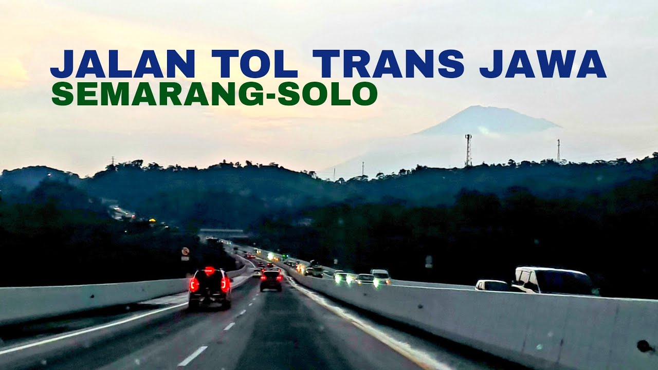 Jalan Tol Trans Jawa: Semarang - Solo || Kalikangkung - Colomadu