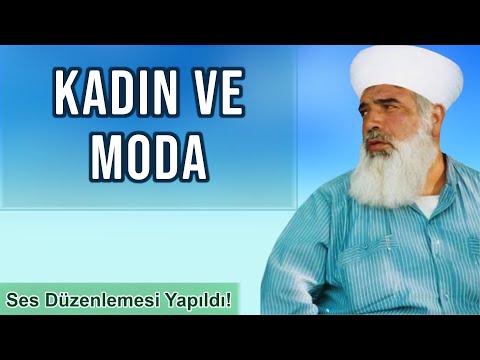 Kadın ve moda - Gözden çıkan zararlı ışınlar - Tesettür - Timurtaş Hoca Uzun Sohbet (Ses Düzenlendi)