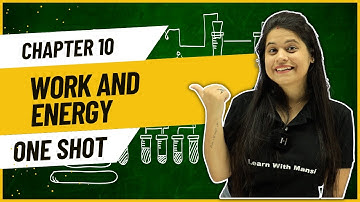 Work And Energy | One Shot | Class 9 Science
