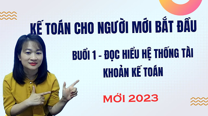 Bảng hệ thống tk kế toán cấp 1 năm 2024