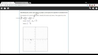 Identifying The Center And Radius To Graph A Circle Given Its Equation In Standard Form