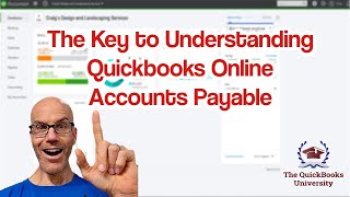 They Key to Understanding Quickbooks Online Accounts Payable