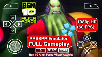 Ben 10 Alien Force Vilgax Attacks psp Full Gameplay PPSSPP Emulator (60.0.FPS) #MyGamingAndroid #Ben