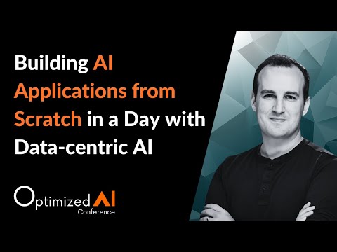 Building AI Applications from Scratch in a Day with Data-centric AI