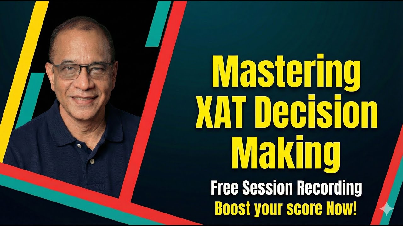 Mastering XAT Decision Making
