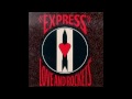 Kundalini Express - Love and Rockets