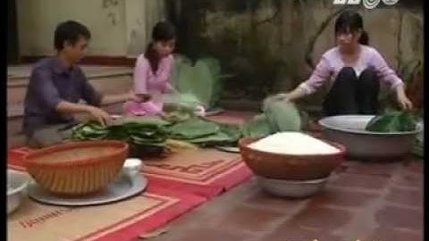 CHỢ TẾT - HOA ĐÀO & TỤC GÓI BÁNH CHƯNG NGÀY TẾT Ở VIỆT NAM
