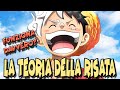 LA TEORIA DELLA RISATA IN ONE PIECE FUNZIONA DAVVERO?