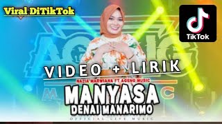 Manyasa Denai Manarimo (Video Lirik) Nazia Marwiana feat Ageng Music - Terbaru 2023