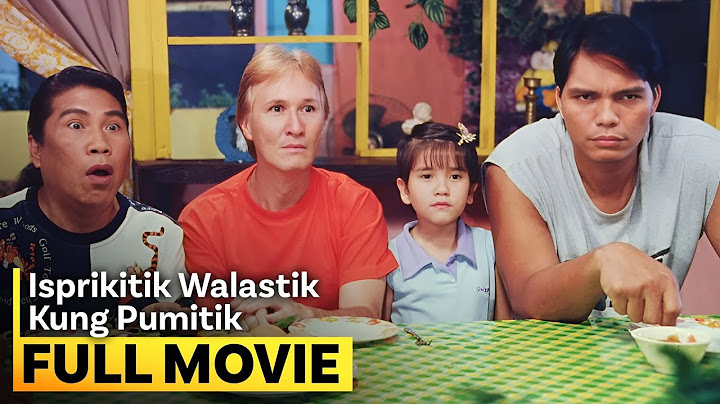 ‘Isprikitik Walastik Kung Pumitik’ FULL MOVIE | Redford White, Serene Dalrymple