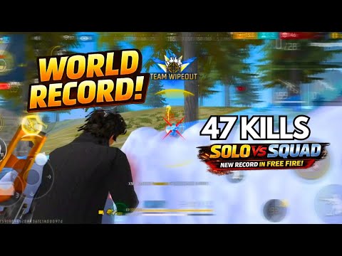 47 KILLS 🔥 WORLD RECORD 😱 SOLO VS SQUAD GAMEPLAY 📈 FREE FIRE - YouTube