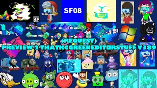 (Request) Preview 2 ThatKCGreenEditorStuff V389