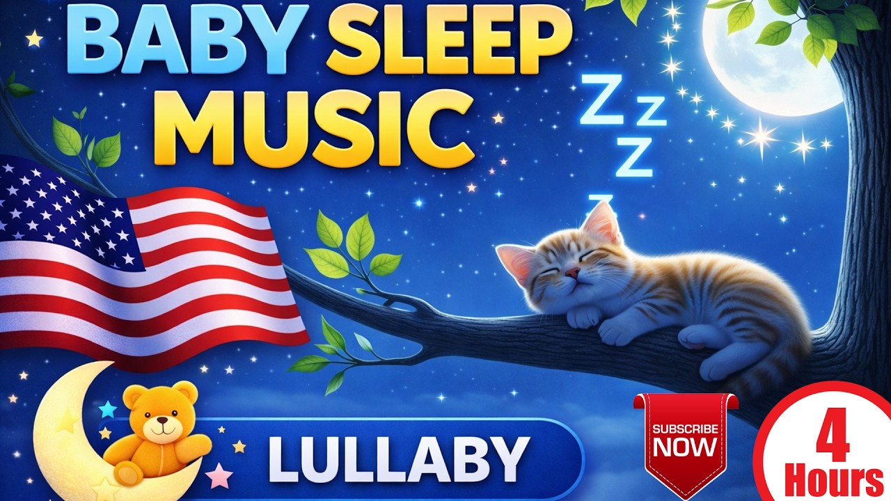 Sweet Dreams Lullaby 🌙 Deep Sleep Music for Babies & Toddlers 4 Hours # Nice Lullaby