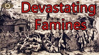 5 Destructive Famines that Pushed Civilizations to its Limits