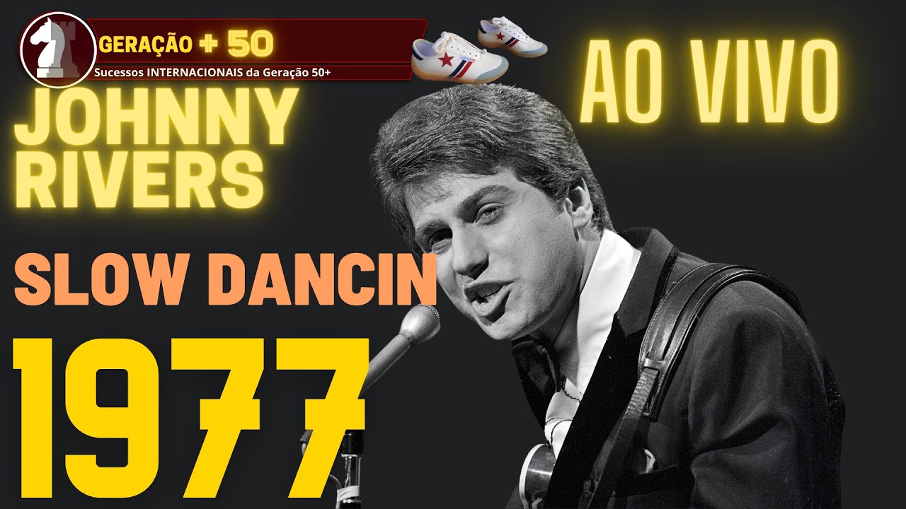 "Slow Dancin" JOHNNY RIVERS, 1977. YouTube