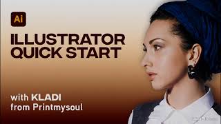 01 Welcome to the Illustrator Quick Start course Illustrator 2021 Quick Start