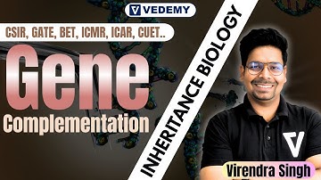 Gene Complementation: Inheritance Biology for CSIR, GATE, DBT, ICMR etc.