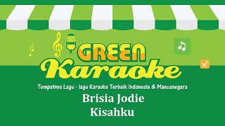 Brisia Jodie - Kisahku (Karaoke)