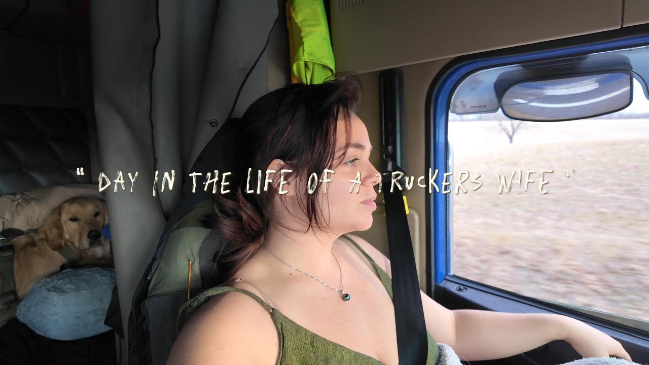 Day in the Life of a Trucker’s Wife 🚛 | Life on the Road - YouTube