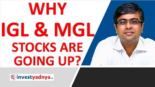 Why IGL & MGL Stocks are Going Up