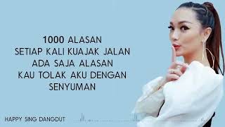 Zaskia Gotik - 1000 Alasan (Lirik)