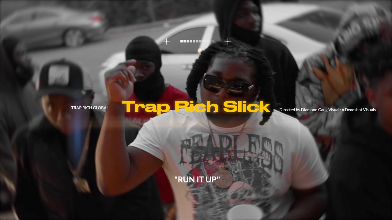 Obejrzyj Trap Rich Slick - Run It Up (Official Video) w YouTube Obejrzyj Trap Rich Slick - Run It Up (Official Video) w YouTube