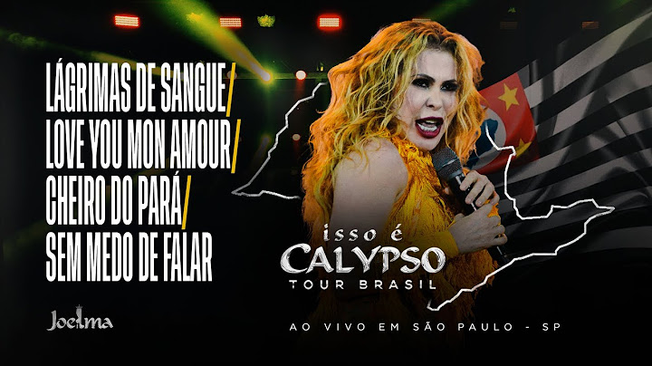 Joelma - Lágrimas de Sangue/Love You Mon Amour/Cheiro do Pará/ Sem Medo de Falar