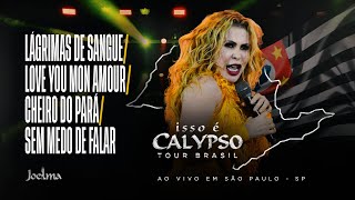 Joelma - Lágrimas de Sangue/Love You Mon Amour/Cheiro do Pará/ Sem Medo de Falar