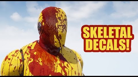 RELEASED! Skinned Decal Component