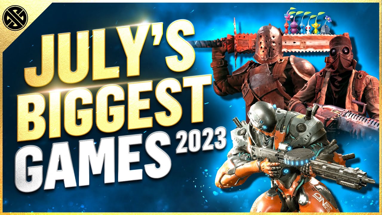 The Biggest Game Releases of July 2023