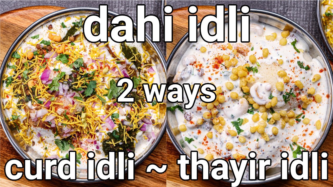 dahi idli recipe 2 ways with instant rava idli | curd idli chaat & boondi idli with leftover idli | Hebbar | Hebbars Kitchen