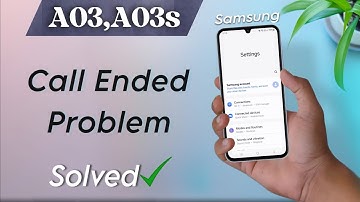 Samsung Galaxy A03, A03s Outgoing Call Problem | How to Solve Call Ended Problem in Samsung A03