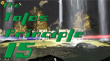 The Talos Principle E15: Sacred Grounds