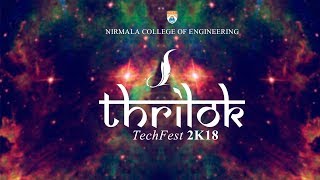 THRILOK 2K18 - Tech Fest Promo Video - Nirmala College of Engineering 😎