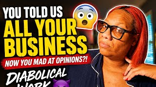 Putting ALL Your Business on YouTube & Getting Mad When People Judge You Is DIABOLICAL 😂