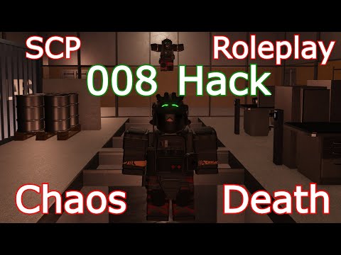 SCP 008 Hack (SCP Roleplay)