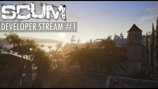 SCUM - Developer Stream #1