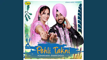 Pehli Takni (feat. Raman Saggu)