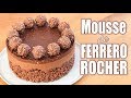 Ferrero Rocher Mousse - Torta / Postre FÁCIL - sin cocción ni gelatina - TAN DULCE