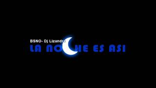 Bsno- La noche es asi (MusicBalam) Resimi