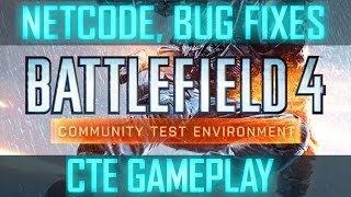 Jet Altitude Bug Fixed & Netcode Addressed! (Battlefield 4 CTE Gameplay)