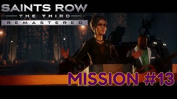 SAINTS ROW THE THIRD REMASTERED(XBOX ONE) MISSION #13 RETURN TO STEELPORT
