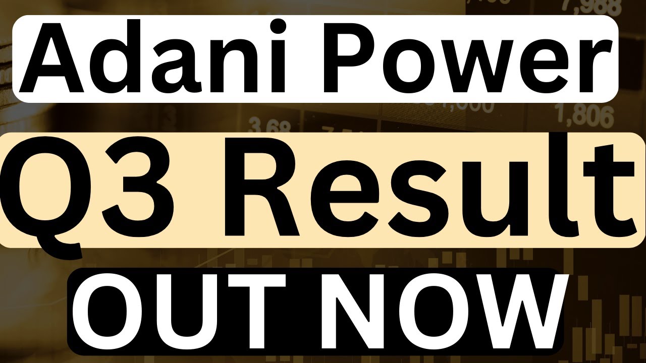 adani power q3 results adani power results adani power share news