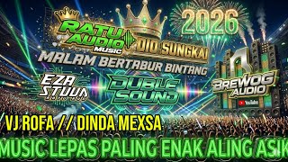 🟢NEW RATU AUDIO MUSIC 2026 LIVE LAMPUNG TENGAH MUSIC LEPAS VJ ROFA DINDA MEXSA#ratuaudio #dj #trend 