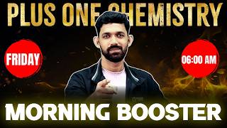Plus One Public Exam | Chemistry | Morning Booster | Exam...