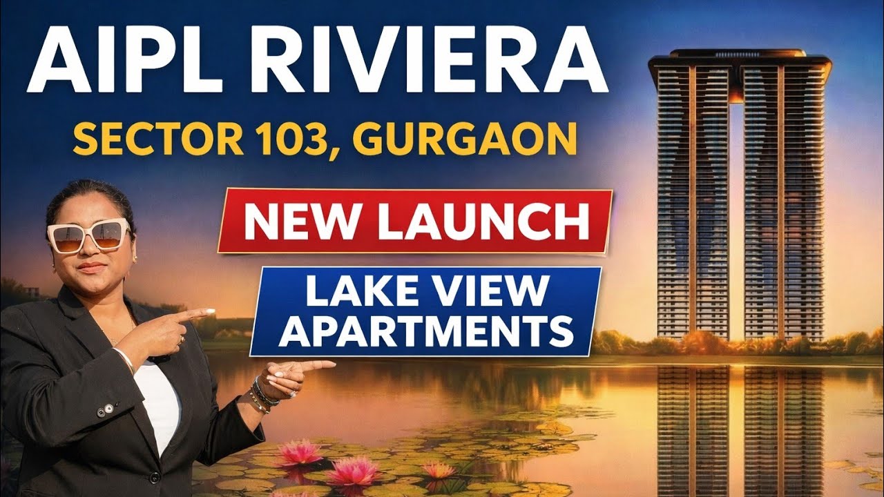 AIPL The Riviera at Lakecity Sector 103, Gurgaon New launch in Dwarka Expressway||Sonam Gupta