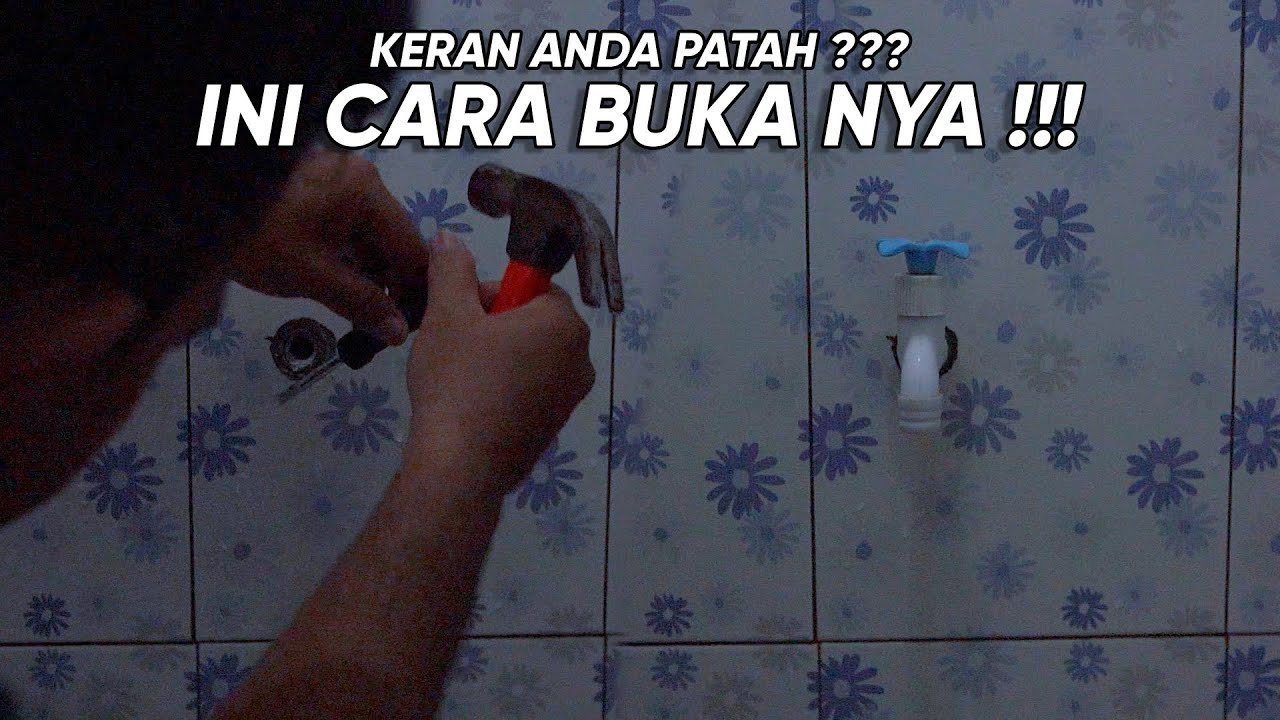 Kran patah di dalam pipa ? Cara membuka kran air yang patah YouTube