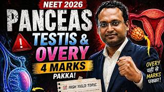 Pancreas + Testis + Ovary = 4 Marks Confirm 🔥 | NEET 2026 | MEDICOS POINT JAGDALPUR