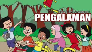 Kelas 02 - Bahasa Indonesia - Menceritakan Pengalaman Video Pendidikan Indonesia