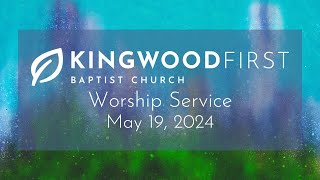 May 19 - Worship Service